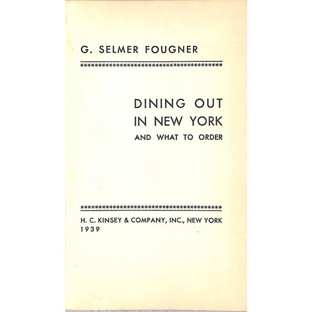 Traditional "Dining Out in New York and What to Order" 1939 Fougner, G. Selmer For Sale - Image 3 of 11
