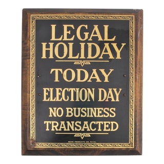 Vintage Election Day Sign For Sale