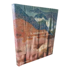 Kimono as Art the Landscapes of Itchiku Kubota by Dale Carolyn Gluckman, Hollis Goodall Hardcover Book