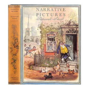 "Narrative Pictures: A Survey of English Genre and Its Painters" 1937 Sitwell, Sacheverell