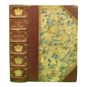 "Kings of the Turf Memoirs and Anecdotes" 1898 Thormanby