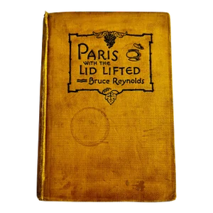 1927 Paris With the Lid Lifted Book