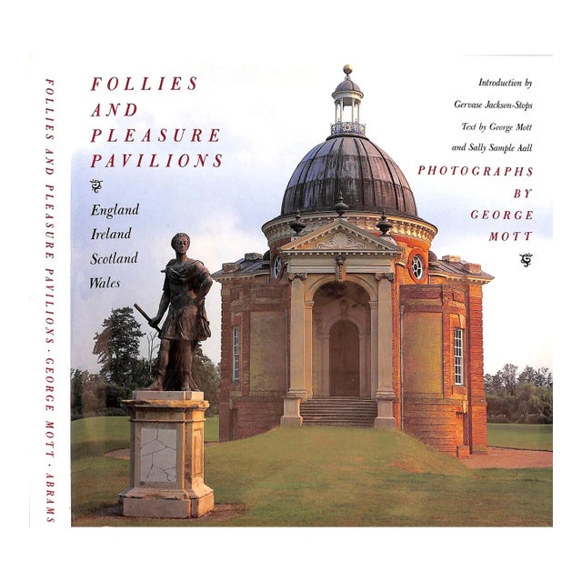 "Follies and Pleasure Pavilions: England, Ireland, Scotland, Wales" 1989 Mott, George [Text By] For Sale
