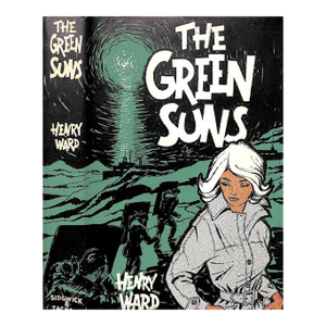 "The Green Suns" 1961 Ward, Henry