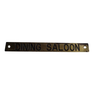 Mid-Century Brass 'Dining Saloon' Sign or Plaque For Sale