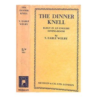 "The Dinner Knell: Elegy in an English Dining Room" 1932 Welby, T. Earle For Sale