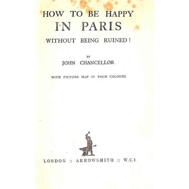 "How to Be Happy in Paris Without Being Ruined!" 1926 Chancellor, John For Sale - Image 4 of 9