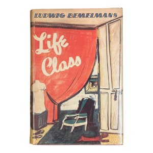 Life Class Ludwig Bemelmans 1938 First Edition Hardcover Book