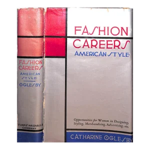 "Fashion Careers: American Style" Book, 1935 Oglesby, Catherine