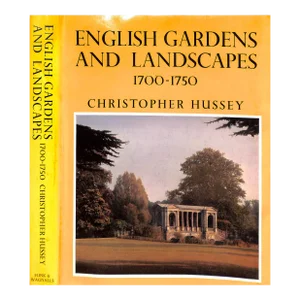 "English Gardens and Landscapes 1700-1750" 1967 Hussey, Christopher