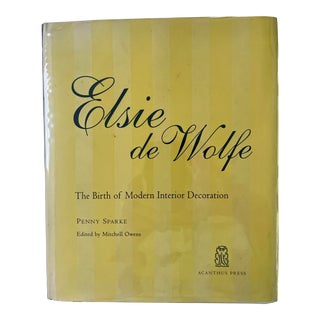 Elsie De Wolfe: The Birth of Modern Interior Decoration, Penny Sparke, Acanthus Press, 2005 For Sale