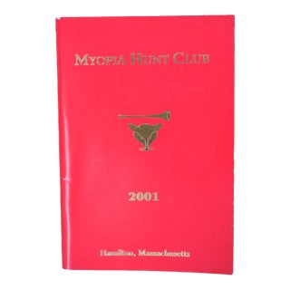Myopia Hunt Club Members 2001 Annual Booklet For Sale