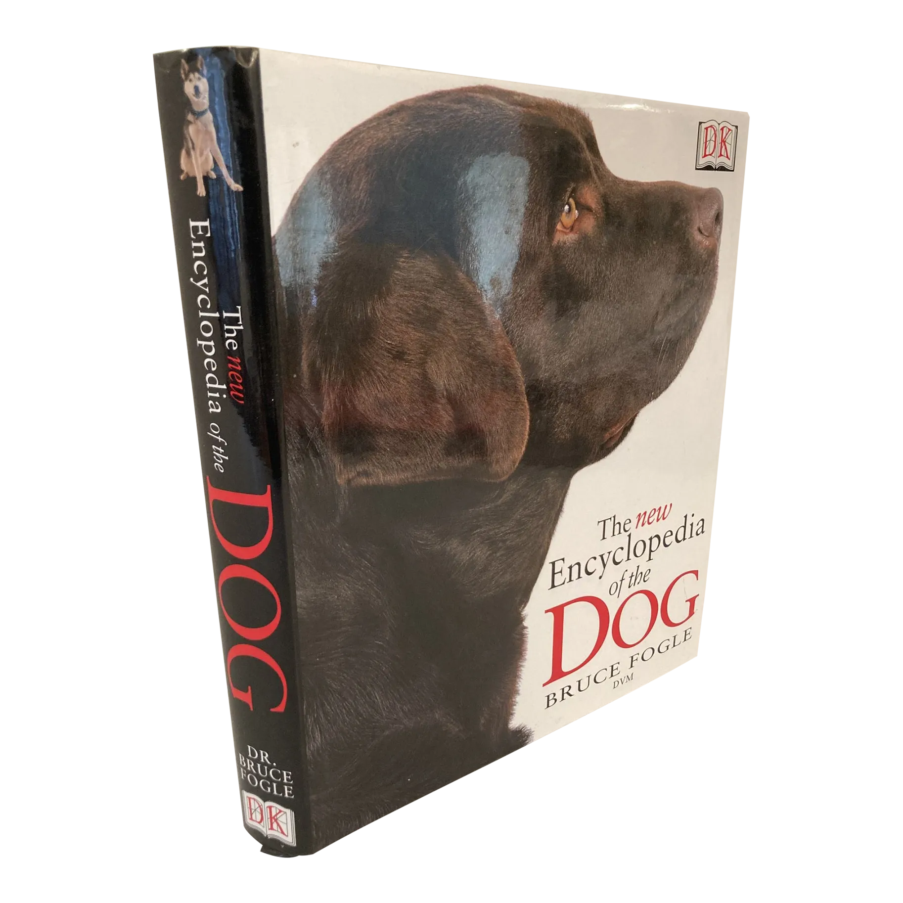 趣味・スポーツ・実用 The new Encyclopedia of the DOG New Encyclopedia of Dog Hardcover Book by Bruce Fogle | Chairish