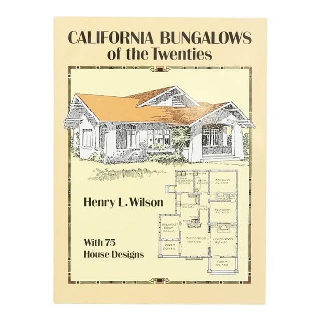 California Bungalows of the Twenties by Henry L. Wilson For Sale
