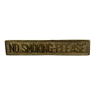Vintage 1960s Pop Art "No Smoking Please" Brass Paper Weight Desk Sign For Sale