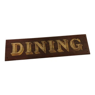 English Sign Dining Painted on Wood For Sale