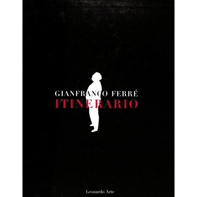 Traditional "Gianfranco Ferre: Itinerario" 1999 Ferre, Giusi [Edited By] For Sale - Image 3 of 17