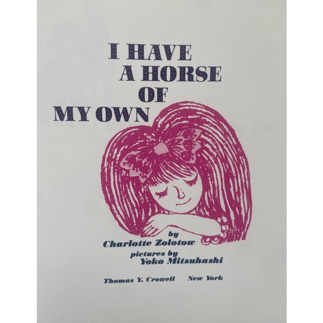 I Have a Horse of My Own, Illustrated by Yoko Mitsuhashi, 1st Ed