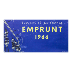 1966 Original French Poster, Emprunt Electricité De France (Villemot) - Small