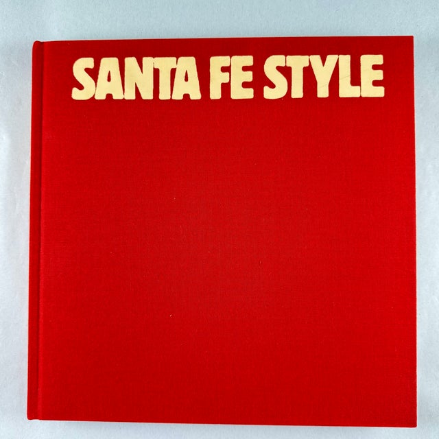 Santa Fe Style Hardbound Book, First Edition Published in 1986 by Rizzoli, Santa Fe Style by Christine Mather and Sharon...
