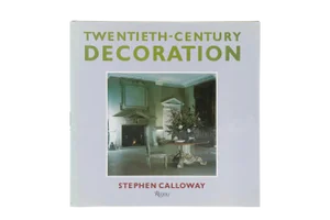 Twentieth-Century Decoration by Stephen Calloway