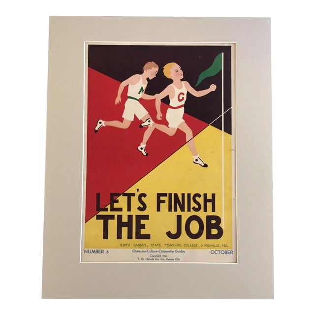 Vintage 1930's "Let's Finish the Job" Classroom Poster For Sale