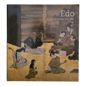 Edo, Art in Japan 1615-1868