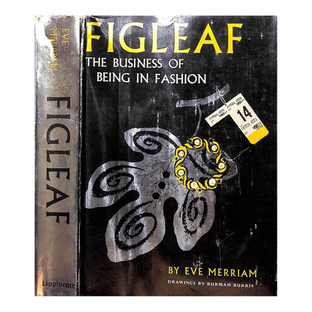 "Figleaf: The Business of Being in Fashion" 1960 Merriam, Eve For Sale