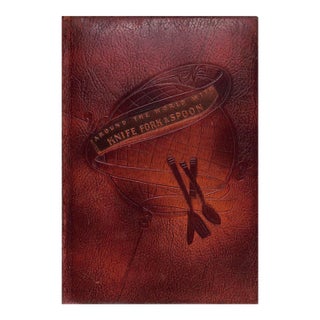 "Around the World With Knife Fork & Spoon" 1946 Baker, Charles H. Jr. For Sale