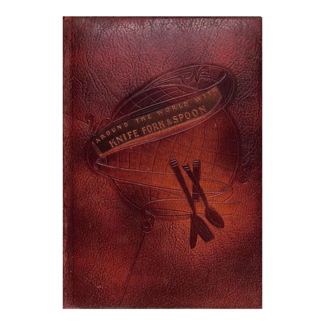 "Around the World With Knife Fork & Spoon" 1946 Baker, Charles H. Jr. For Sale