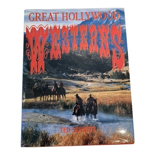 Great Hollywood Westerns Hardcover Book by Ted Sennett For Sale