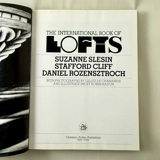 Modern The International Book of Lofts, Slesin & Cliff, Hardcover 1986 For Sale - Image 3 of 9