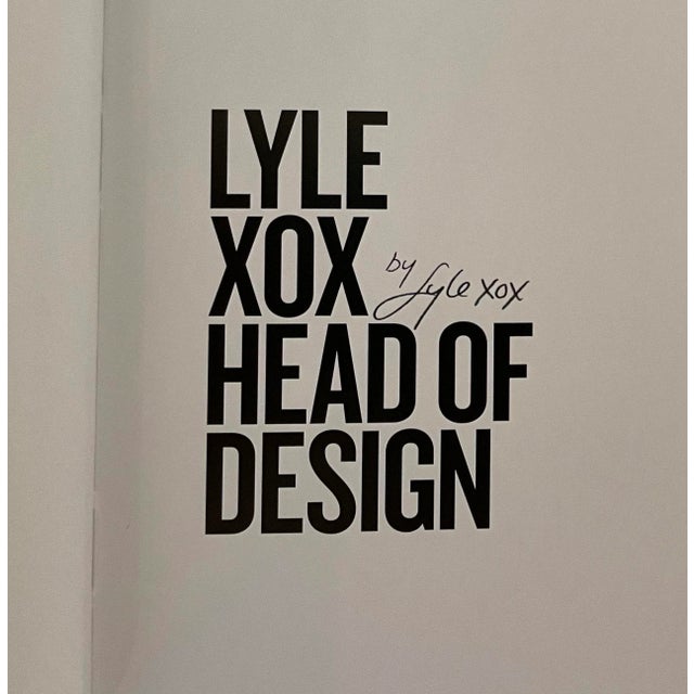 Early 21st Century Lyle Xox Head of Design Hardcover Signed 2019 For Sale - Image 5 of 10