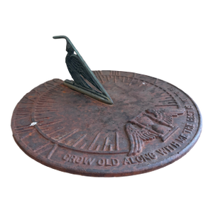Vintage English Country Iron Verdigris Garden Sundial "Grow Old Along With Me"