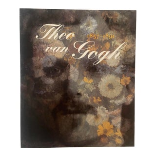 Theo Van Gogh 1857-1891: Art Dealer, Collector and Brother of Vincent Art Softbound Book For Sale