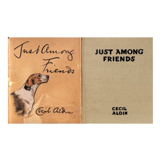 "Just Among Friends: Pages From My Sketch Books" 1934 Aldin, Cecil For Sale