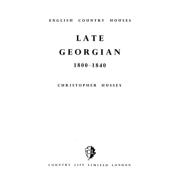 Traditional "English Country Houses: Late Georgian 1800-1840" 1958 Hussey, Christopher For Sale - Image 3 of 11