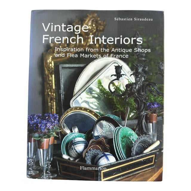 Vintage French Interiors Inspiration From Antique Shops Flea Markets of France Coffee Table Book Country For Sale