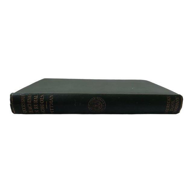 1922 Successful Teaching in Rural Schools Book For Sale