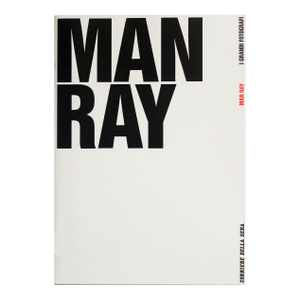 2006 Italian Corriere Della Sera Photography Magazine - I Grandi Fotografi, Man Ray
