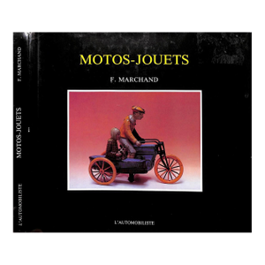 "Motos-Jouets" 1985 Marchand, F.