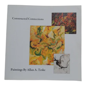 Abstract Paintings by Allan Teske Constructed Connections Book of Modern Art Autographed