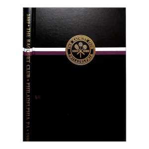 "The Racquet Club of Philadelphia 1889-1989" McFadden, John J.W.F.
