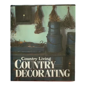1988 Country Living, Country Decorating Book