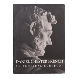 Daniel Chester French - An American Sculptor For Sale