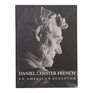Daniel Chester French - An American Sculptor