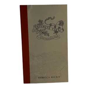 2010 Infinite City a San Francisco Atlas Book