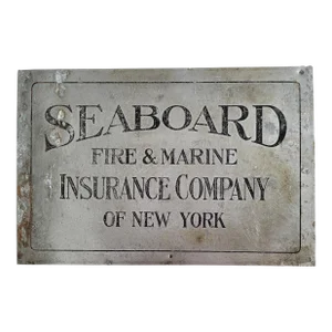 1940s 'Seaboard Fire & Marine Insurance Company of New York' Industrial Metal Sign