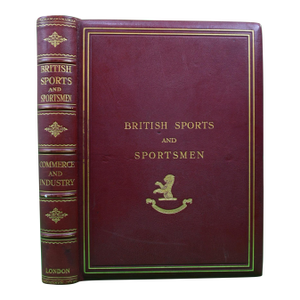 "British Sports and Sportsmen: Commerce and Industry" 1930