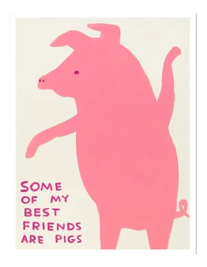 David Shrigley, Some of My Best Friends Are Pigs, 2019